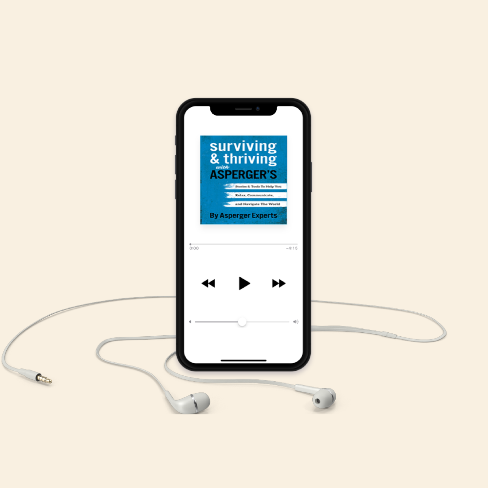 Surviving & Thriving With Asperger's