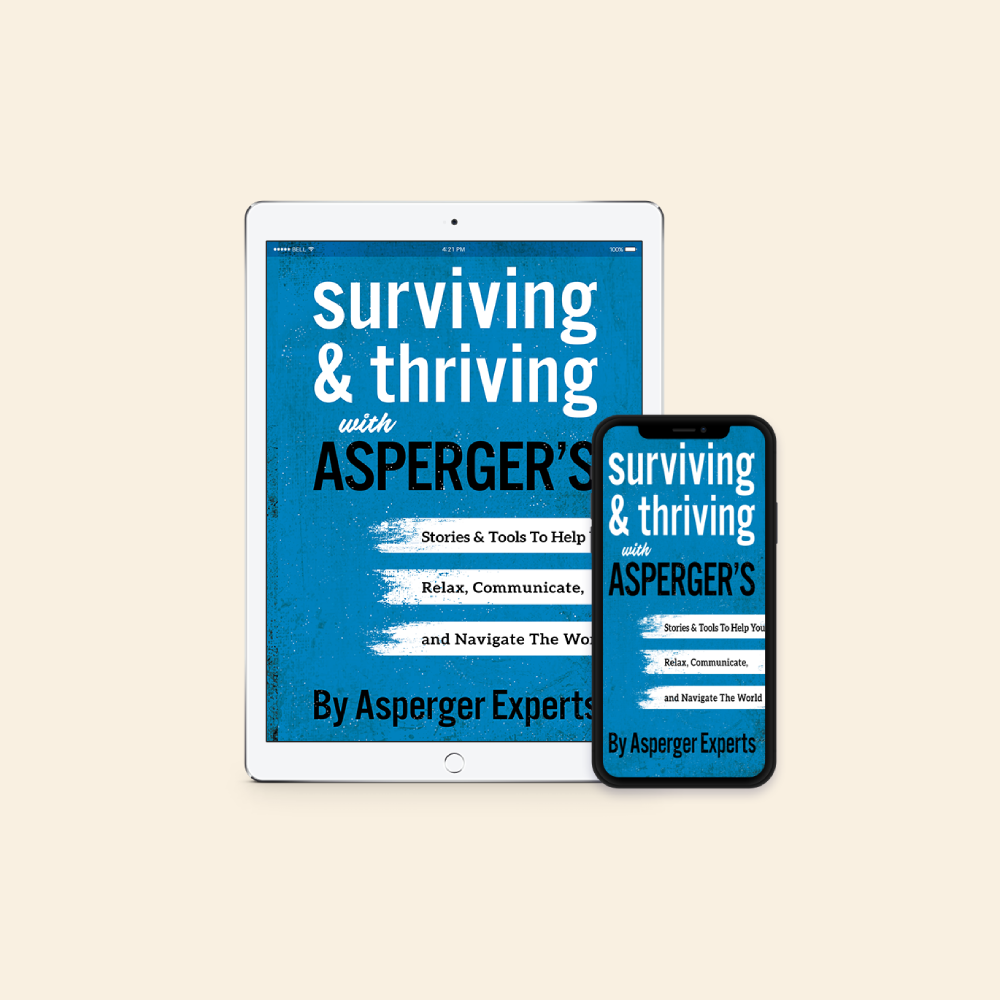 Surviving & Thriving With Asperger's