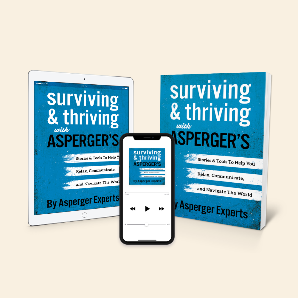Surviving & Thriving With Asperger's